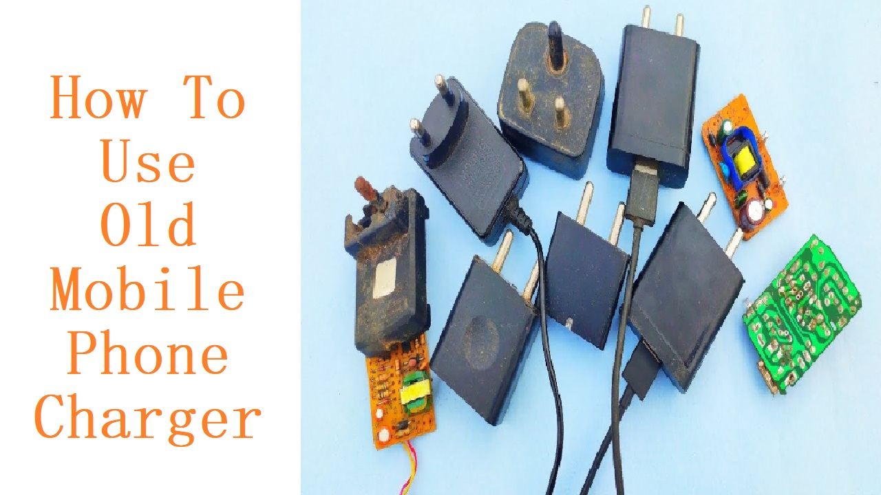 Use of Old Mobile Phone Charger (In Hindi) | पुराने मोबाइल फ़ोन चार्जर